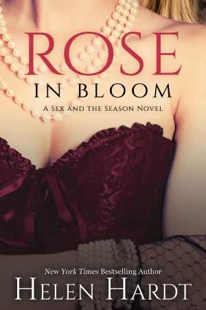 [Sex and the Season 02] • Rose in Bloom